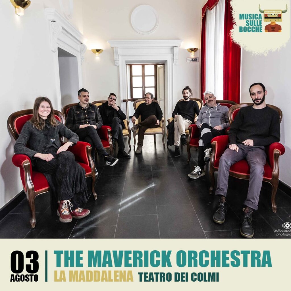 Maverick Orchestra | La Maddalena
