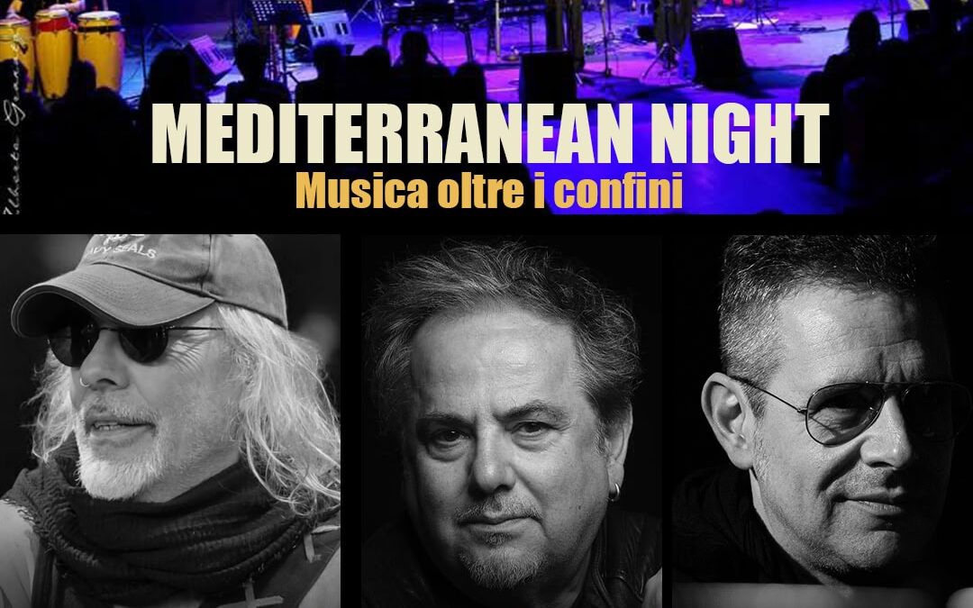 MEDITERRANEAN NIGHT